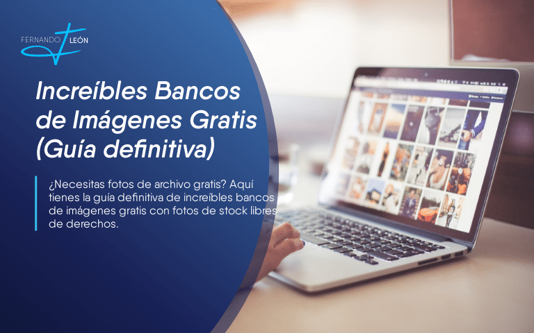 Bancos de Imágenes Gratis - Fernando León