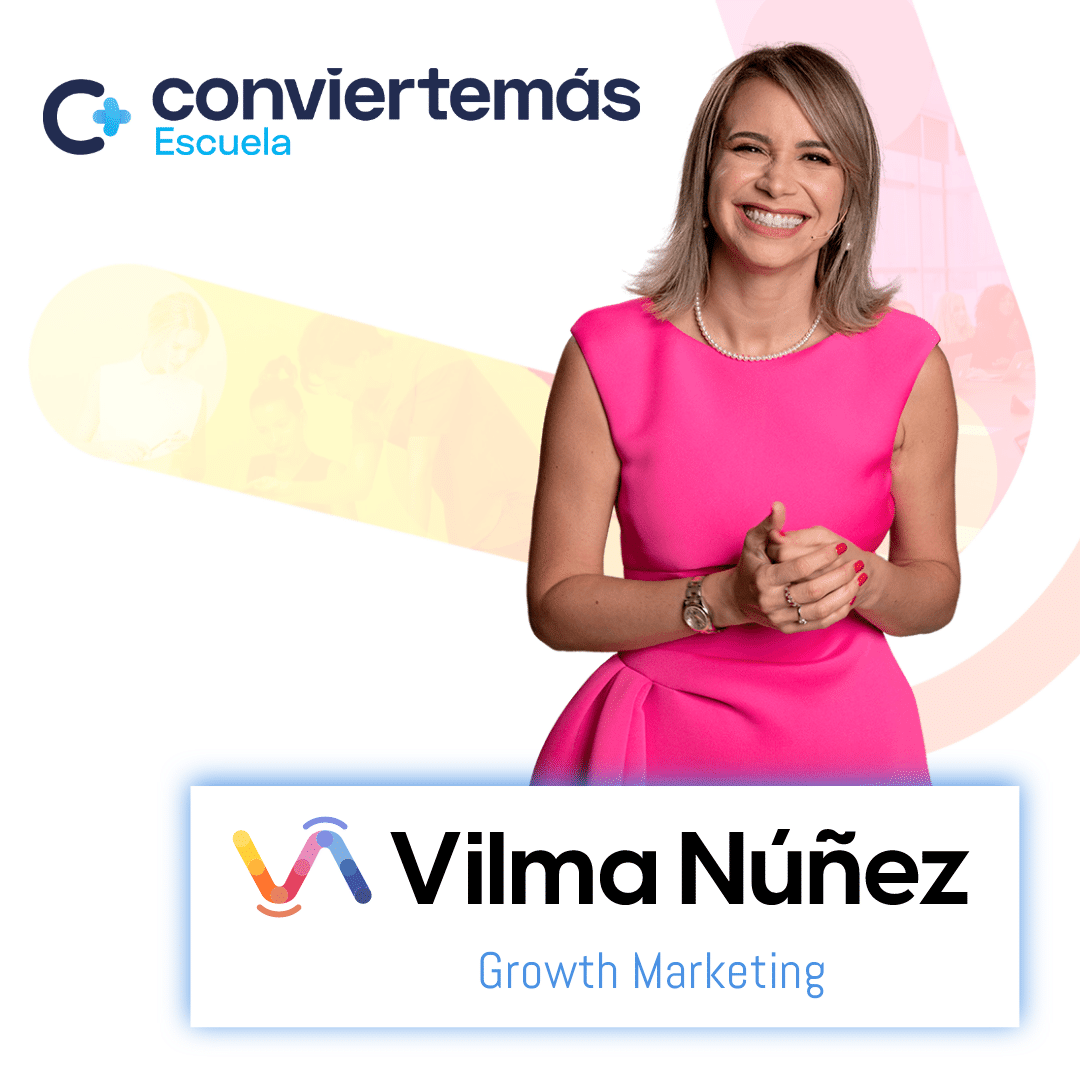 Vilma Nuñez CEO del Grupo Convierte Más - Certificación Marketing Digital